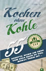 Kochen ohne Kohle