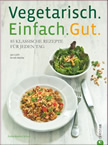 vegetarisch einfach gut